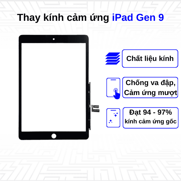 Thay kính cảm ứng iPad Gen 9 10.2