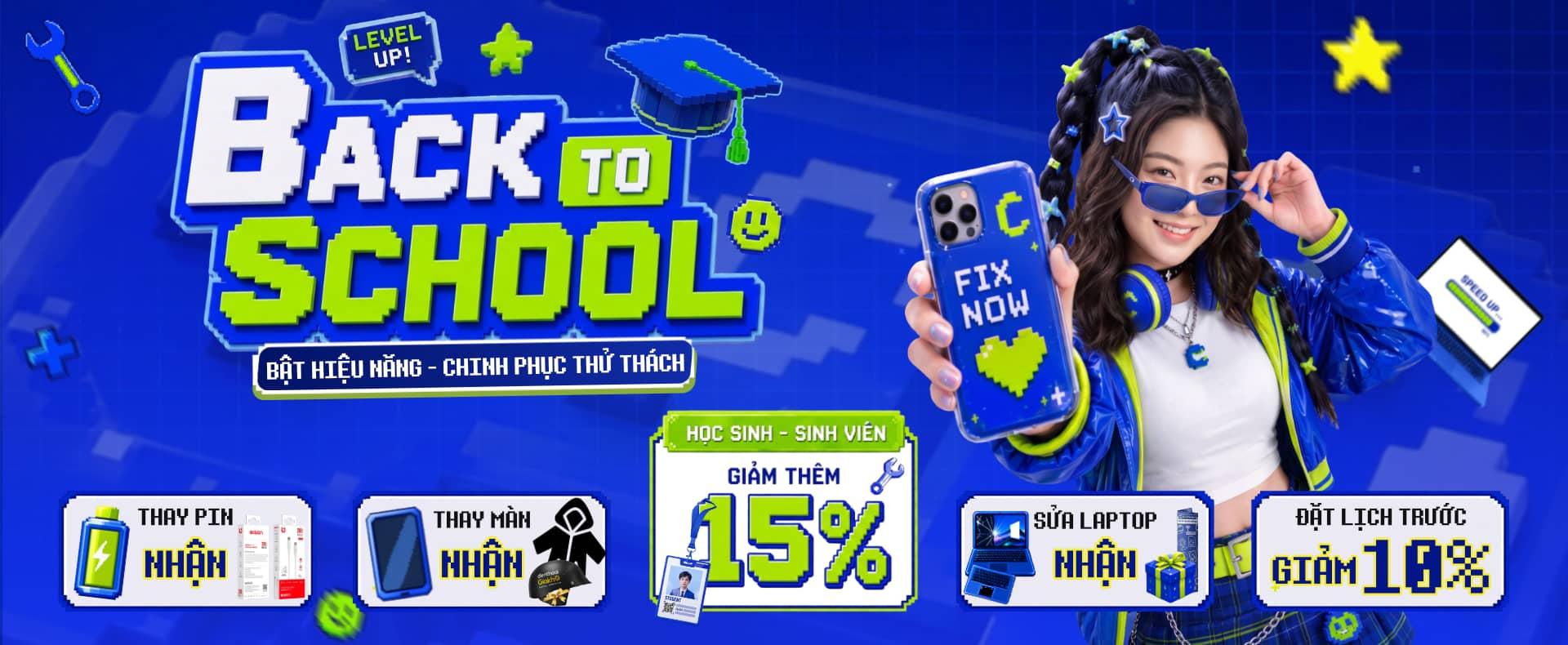 BACK TO SCHOOL - BẬT HIỆU NĂNG - CHINH PHỤC THỬ THÁCH