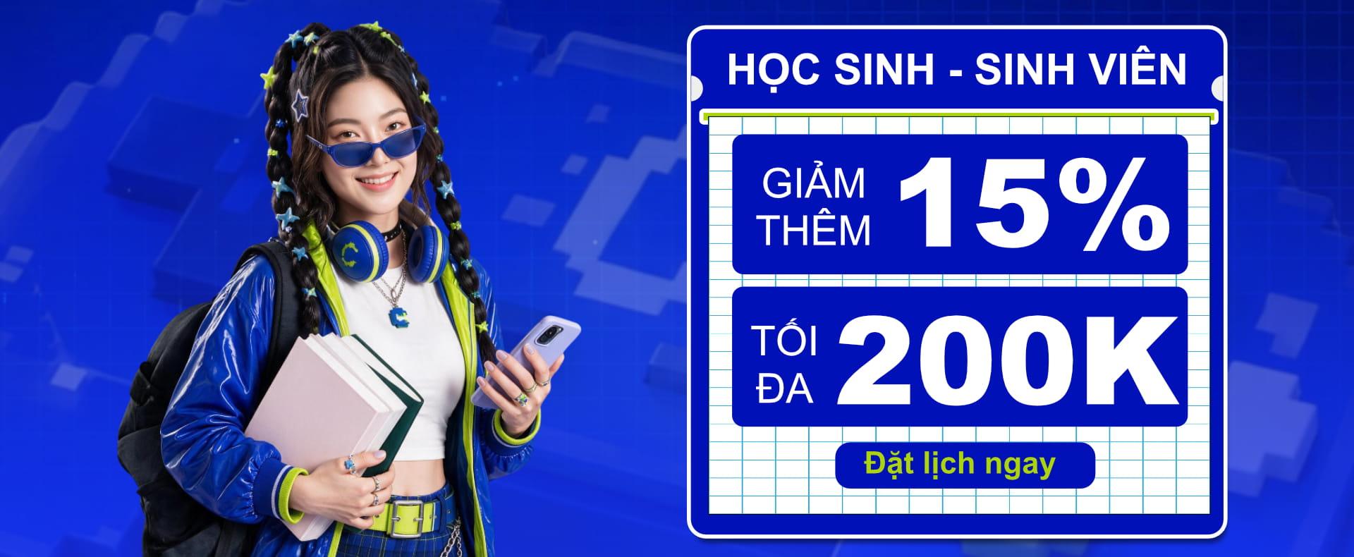 HỌC SINH SINH VIÊN - GIẢM THÊM 15%
