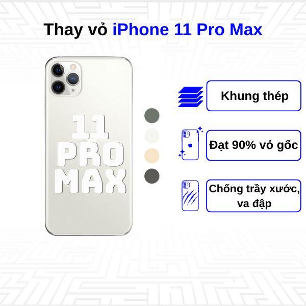 Thay vỏ iPhone 11 Pro Max