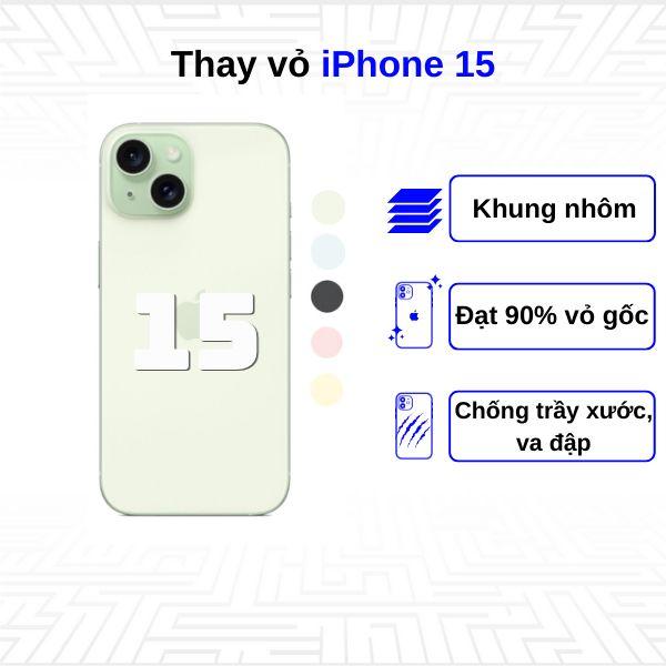 Thay vỏ iPhone 15